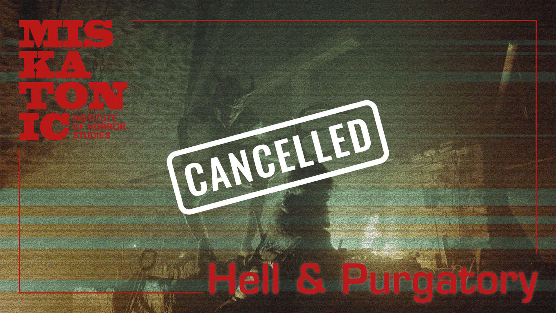 CANCELLED: Hell, Purgatory, and Otherworlds In Horror Films (Online)