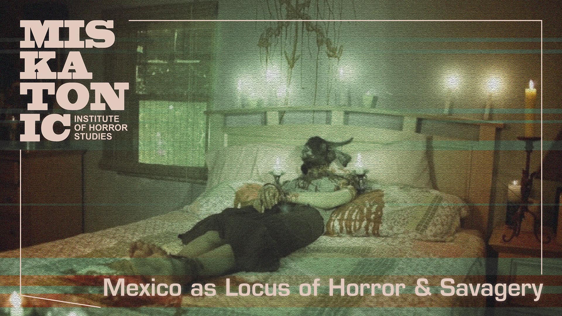 Representations of Mexico in US Horror (Online)